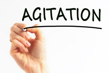 hand writing inscription agitation with marker, concept, stock image