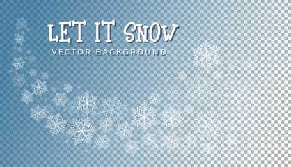 Snow blizzard effect with white snowflakes on transparent background. Winter design for Christmas decor, greeting card, poster, flyer etc. Abstract white snowflakes vector illustration