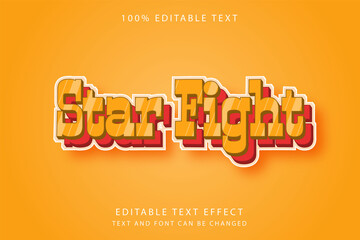 Star fight,3 dimension editable text effect yellow gradation pink layers style effect