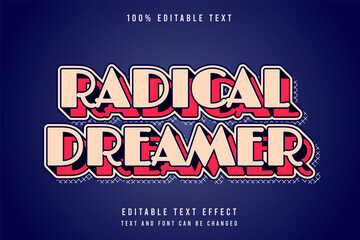 Radical dreamer,3 dimension Editable text effect color pastel blue cute layers style effect