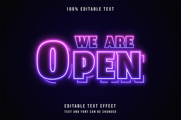we are open,3 dimension editable text effect pink gradation purple neon effect