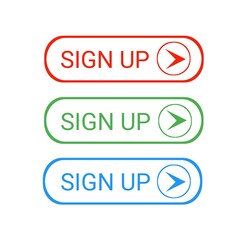 Fototapeta premium Sign up buttons set for web icon various color white background