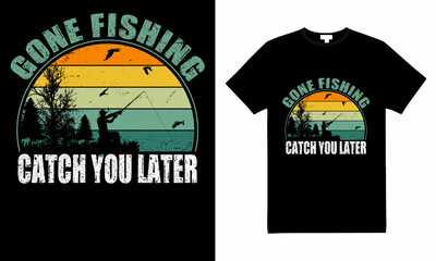 Fishing T-Shirt Designs, Typography t-shirt Design