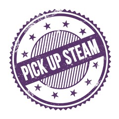 PICK UP STEAM text written on purple indigo grungy round stamp.