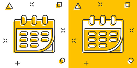 Calendar icon in comic style. Agenda cartoon vector illustration on white isolated background. Schedule planner splash effect business concept.
