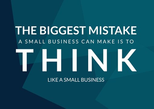 Think like a small business text against geometric shapes on blue background