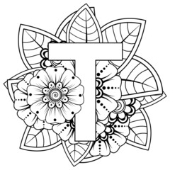 Letter T with Mehndi flower. decorative ornament in ethnic oriental style. coloring book page. 