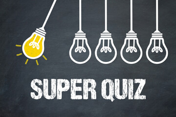 Super Quiz