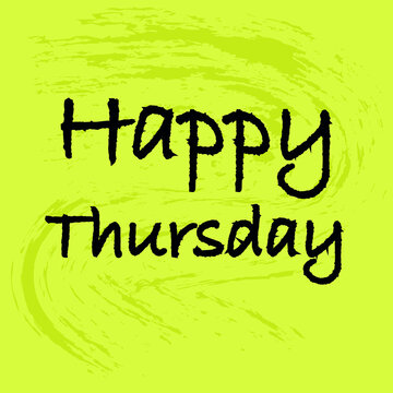 Happy Thursday banner - Happy Thursday greeting text, Title, title and greeting phrase for social media. vector illustration