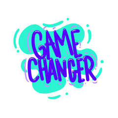 game changer quote text typography design graphic vector illustration