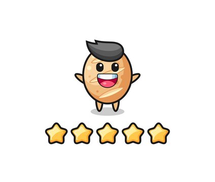 the illustration of customer best rating, french bread cute character with 5 stars