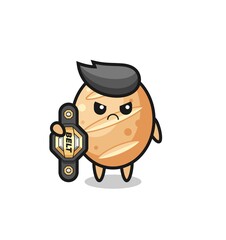 french bread mascot character as a MMA fighter with the champion belt