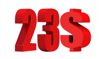 23 dollar word on white background. 3d illustration