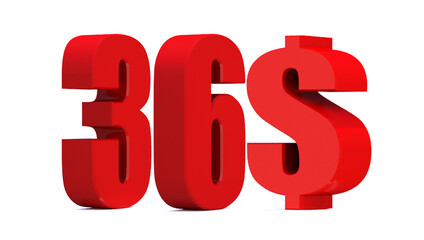 36 dollar word on white background. 3d illustration