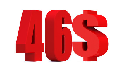 46 dollar word on white background. 3d illustration
