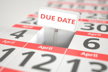 DUE DATE sign on April 5 in a calendar, 3d rendering