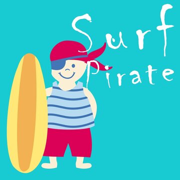 Kid pirate with surfboard and text