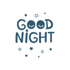 Vector hand-drawn lettering "Good night". Design for nursery, poster, print. Isolated on white background.
