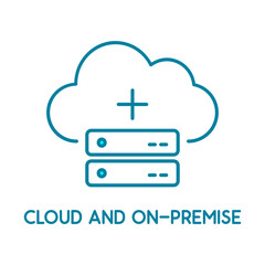 Cloud and on-premise service line icon. Local network and cloud based solutions. In house infrastructure vs global network. Virtual and physical data storage. Vector illustration, flat, clip art.