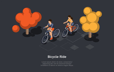 Conceptual Illustration. Vector Isometric Composition, Cartoon 3d Style. Bicycle Ride Ideas. Two People Riding Together. Forest Or Park Background, Text. Active Sport Kind. Male And Female Characters