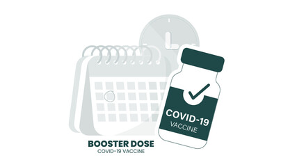 Illustrator vector of Vaccine bottle, syringe injection and calendar. Third booster shots vaccine after primer dose. Booster injection to increase immunity or COVID-19 vaccine booster dose concept.