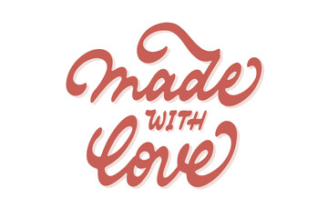 Made with love vector lettering