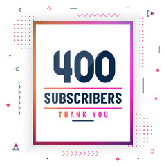 Thank you 400 subscribers celebration modern colorful design.