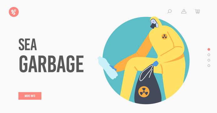 Sea Garbage Landing Page Template. Ocean Oil Pollution, Character in Protective Suit and Mask with Toxic Wastes Sack