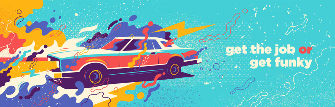Abstract funky style graffiti design with retro car, splashes and slogan. Vector illustration.