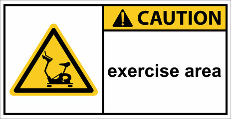 space for exercise equipment exercise floor.,Caution sign.