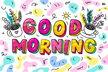 Good morning lettering. Letters in comic style with cup of coffee.