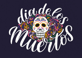 Dia de los muertos festive lettering poster decorated by ornamented calavera and floral doodles. Day of the dead festival template.