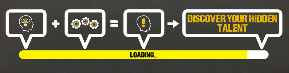 Discover your hidden talent 