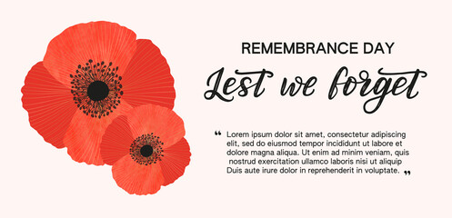 Remembrance Day banner with copy space for text. Red watercolour poppies decorated by golden lines as a symbol of commemoration. Hand sketch lettering lest we forget.