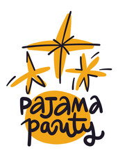 Pajama party vector lettering. Colorful illustration. Kids poster with stars isolated on white.