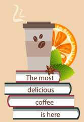 A picture of a disposable cup of coffee on a book stack. The scenery is a slice of orange and sprigs of mint. A variant of the sign or logo on the coffee shop's website.