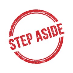 STEP ASIDE text written on red grungy round stamp.