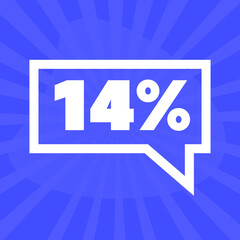 14%. fourteen percent in square speech bubble. icon with only one color. blue background. eps10