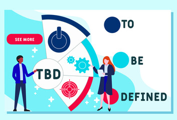 Vector website design template . TBD - To Be Defined acronym. business concept. illustration for website banner, marketing materials, business presentation, online advertising.