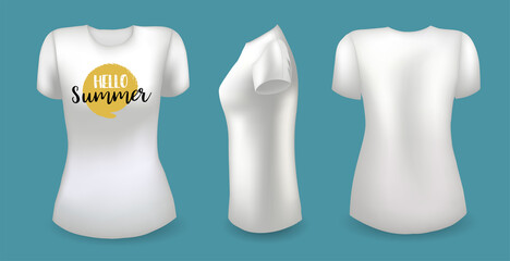 White female t shirt with label. Front, back and side view. Hello summer badge. Vector