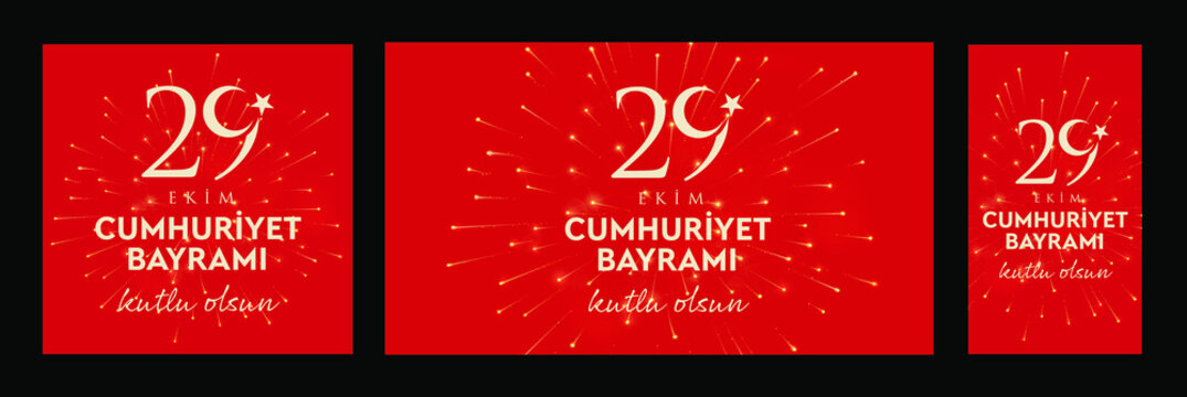 29 ekim Cumhuriyet Bayrami kutlu olsun, Republic Day Turkey. Translation: 29 october Republic Day Turkey and the National Day in Turkey happy holiday.