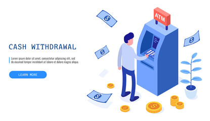 Financial, withdrawal cash. Man withdraws money from an ATM. Isometric vector web banner. - obrazy, fototapety, plakaty