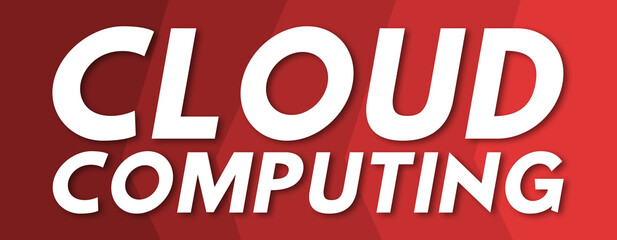 Cloud Computing - text written on red background