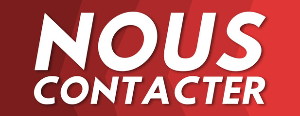 Naklejka premium Nous Contacter - text written on red background