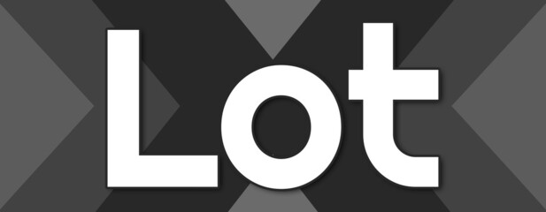 Obraz premium Lot - text written on striped black background