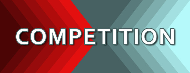Competition - text written on cyan and red background