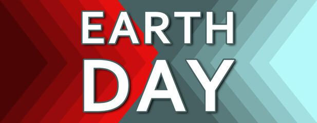 Earth Day - text written on cyan and red background