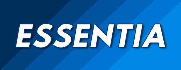 Essentia - text written on striped blue background