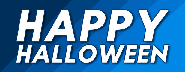 happy halloween - text written on striped blue background