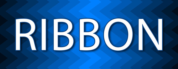 Ribbon - text written on blue wavey background